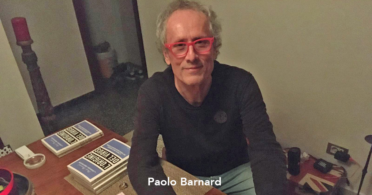 Covid-19 Origins author Paolo Barnard