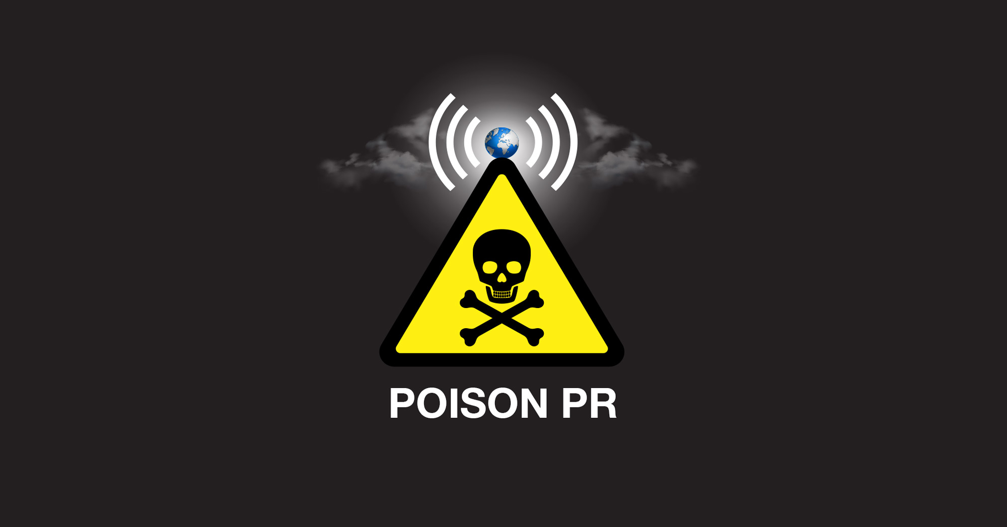 Poison PR danger